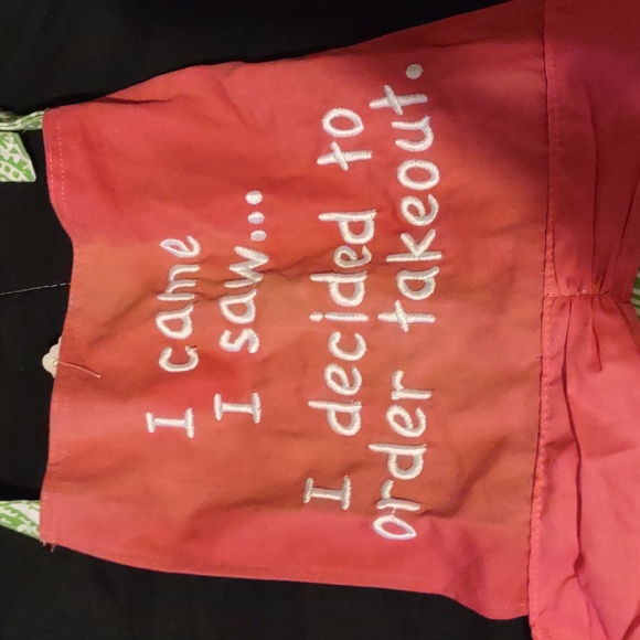 Apron I came I saw...I Decided to order takeout. - Picture 2 of 5